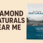 Diamond Naturals Near Me: Finding the Best Dog Food for Your Pet